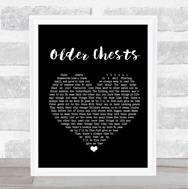 Damien Rice Older Chests Black Heart Song Lyric Quote Print