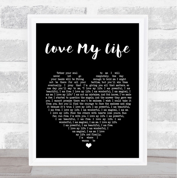 Robbie Williams Love My Life Black Heart Song Lyric Quote Print