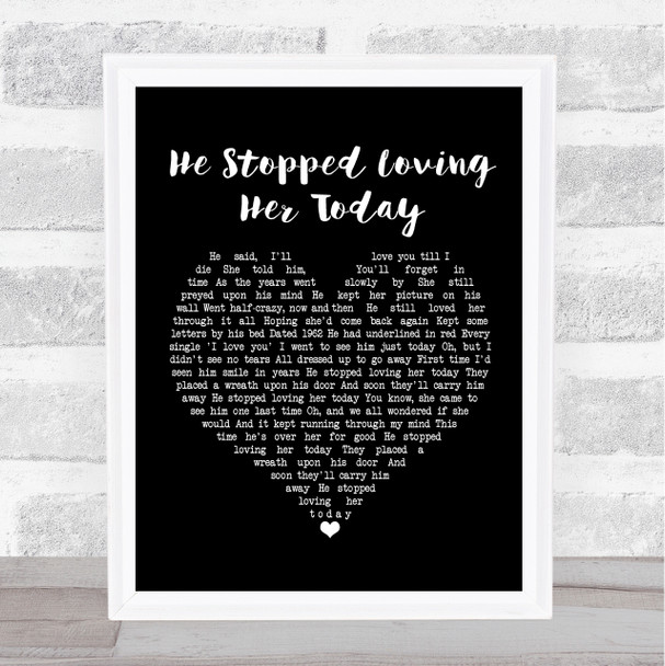 George Jones He Stopped Loving Her Today Black Heart Song Lyric Print