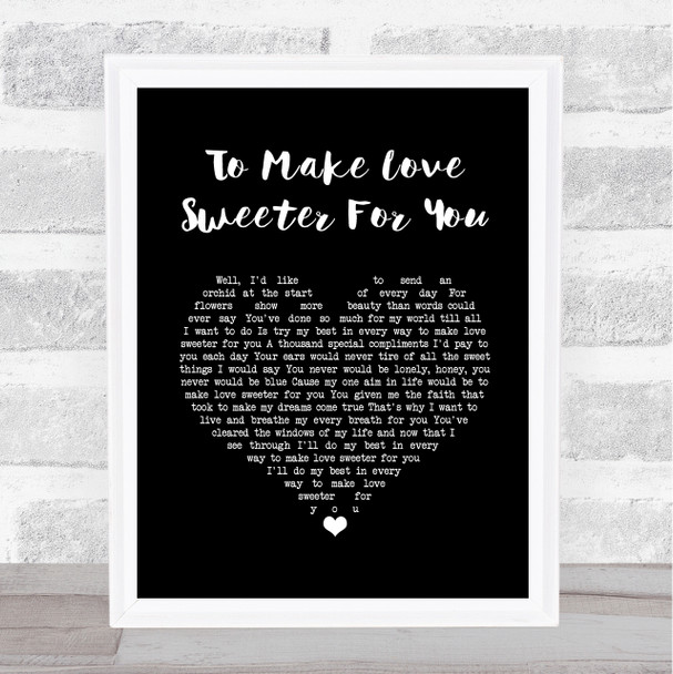 Jerry Lee Lewis To Make Love Sweeter For You Black Heart Song Lyric Print