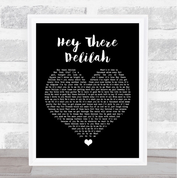 Plain White T's Hey There Delilah Black Heart Song Lyric Print