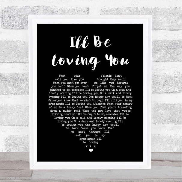 Johnny Cash I'll Be Loving You Black Heart Song Lyric Print