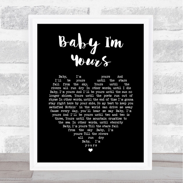 Barbara Lewis Baby I'm Yours Black Heart Song Lyric Print