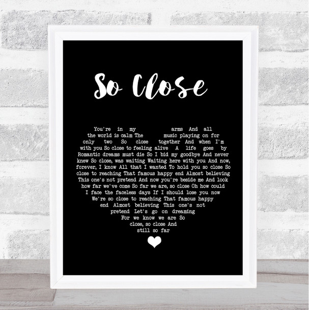 Alan Menken, Stephen Schwartz So Close Black Heart Song Lyric Print