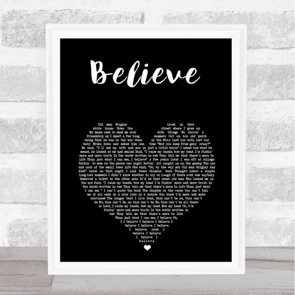 Brooks & Dunn Believe Black Heart Song Lyric Music Art Print