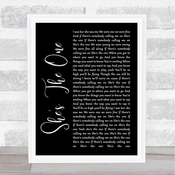 Robbie Williams She's The One Black Script Song Lyric Quote Music Print