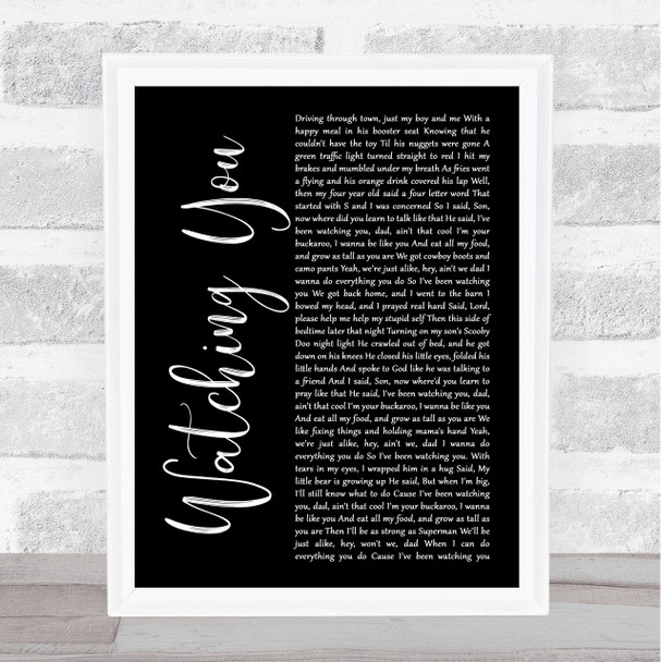 Rodney Atkins Watching You Black Script Song Lyric Quote Music Print