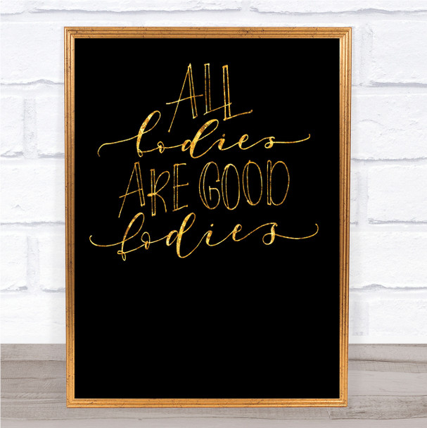 Good Ladies Quote Print Black & Gold Wall Art Picture