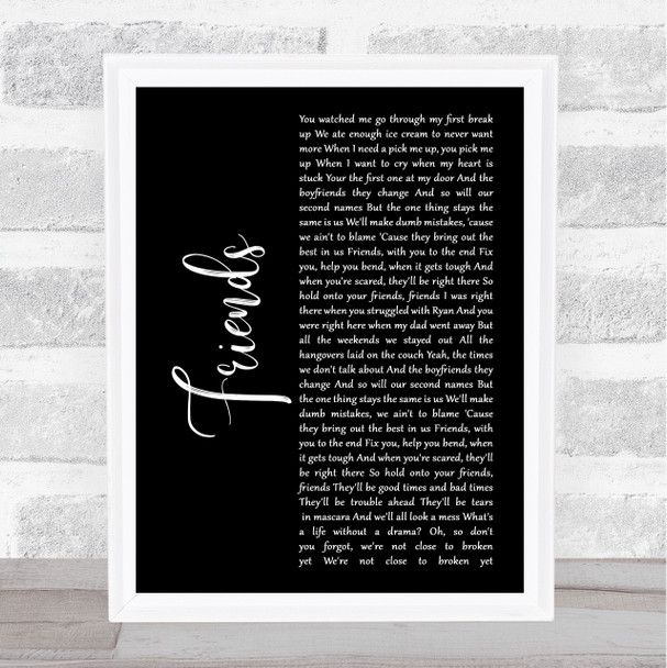 Ella Henderson Friends Black Script Song Lyric Wall Art Print