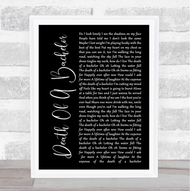 Panic! At The Disco Death Of A Bachelor Black Script Song Lyric Print