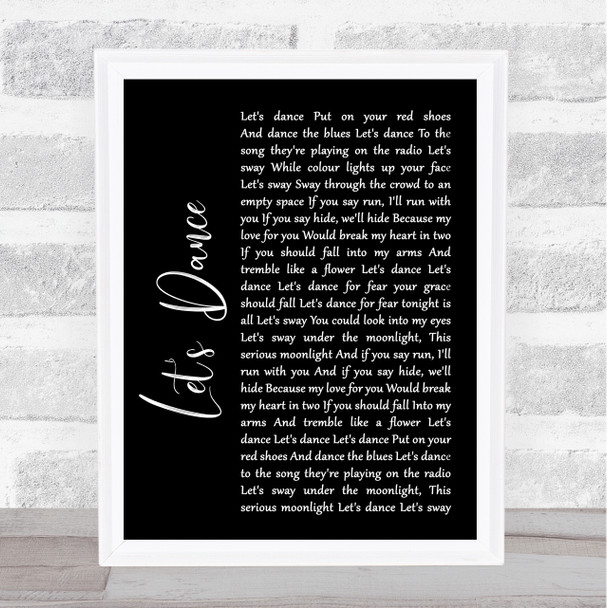 David Bowie Let's Dance Black Script Song Lyric Print