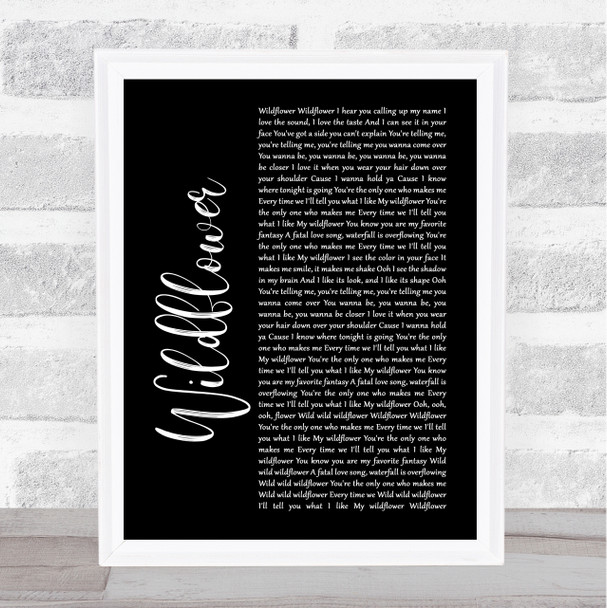 5 Seconds Of Summer Wildflower Black Script Song Lyric Print