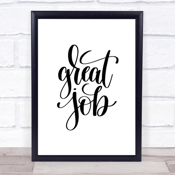Great Job Quote Print Poster Typography Word Art Picture Great Job Quote Print Poster Typography Word Art Picture