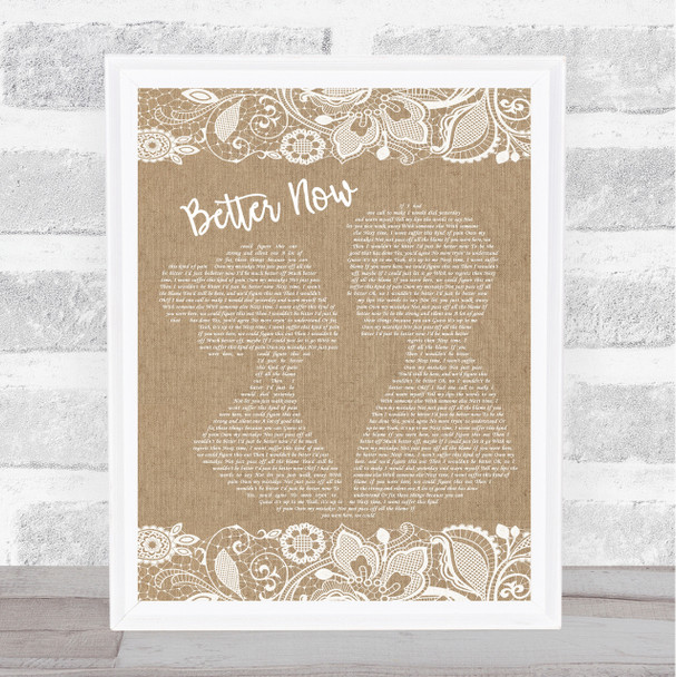 Rascal Flatts Better Now Burlap & Lace Song Lyric Quote Print