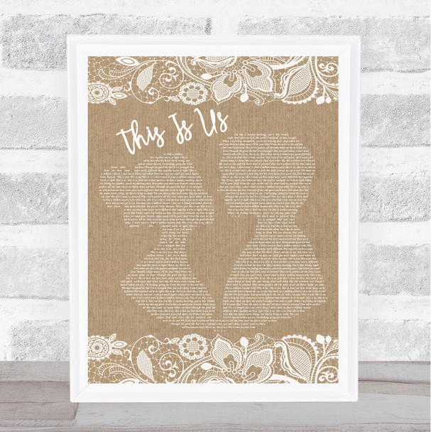 Keyshia Cole This Is Us Burlap & Lace Song Lyric Quote Print
