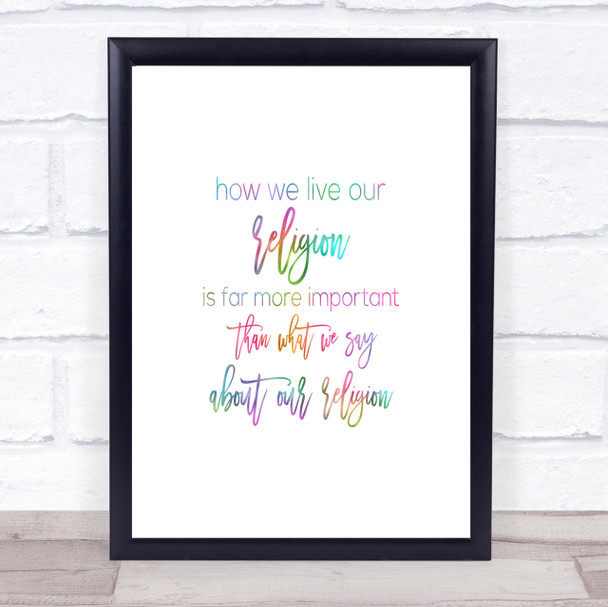 How We Live Rainbow Quote Print
