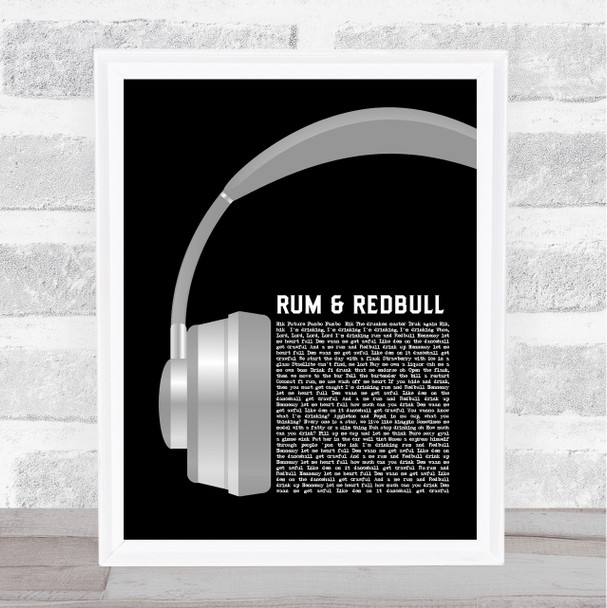 Beenie Man & Future Fambo Rum & Redbull Grey Headphones Song Lyric Quote Music Print