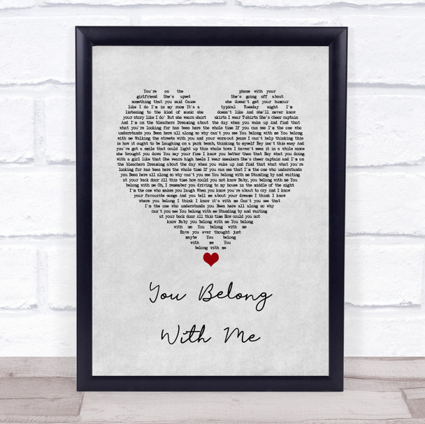 Taylor Swift You Belong With Me Grey Heart Song Lyric Quote Music Print