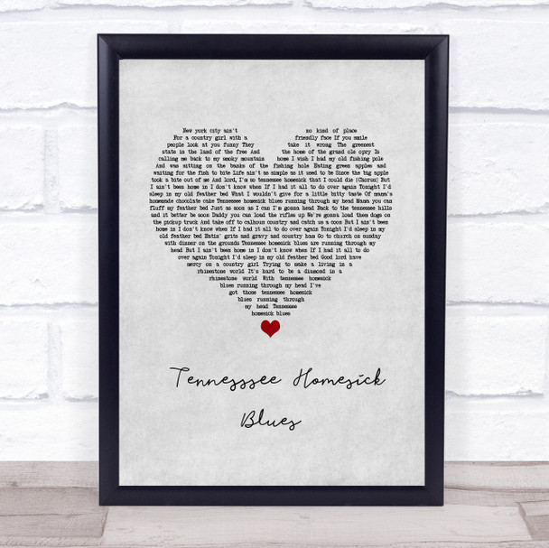 Dolly Parton Tennesssee Homesick Blues Grey Heart Song Lyric Wall Art Print