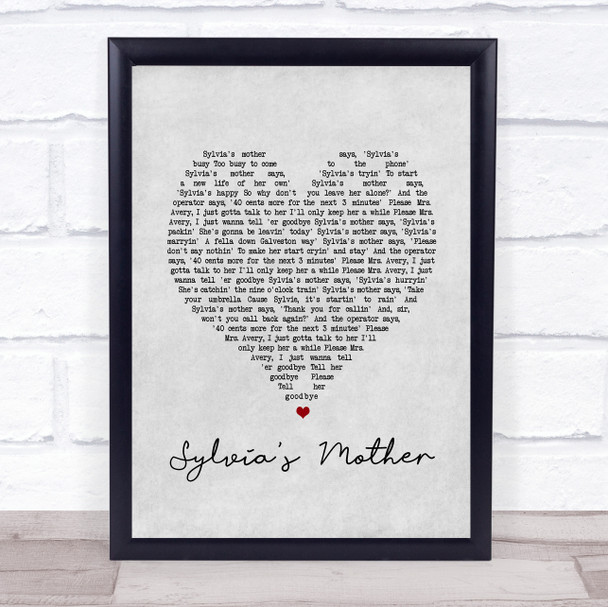 Dr. Hook Sylvia's Mother Grey Heart Song Lyric Wall Art Print