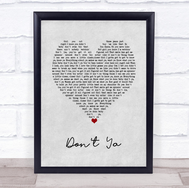 Brett Eldredge Don't Ya Grey Heart Song Lyric Wall Art Print