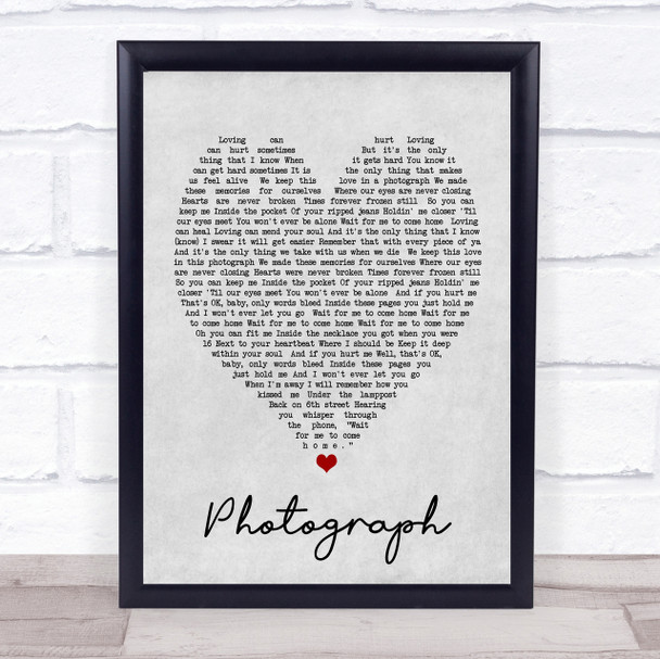 Photograph Ed Sheeran Grey Heart Song Lyric Quote Print