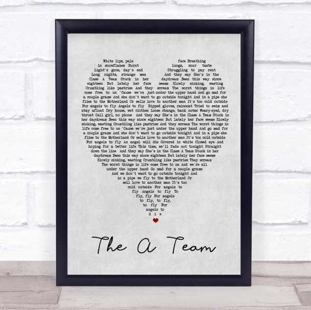 The A Team Ed Sheeran Grey Heart Song Lyric Quote Print