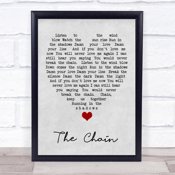 The Chain Fleetwood Mac Grey Heart Song Lyric Quote Print