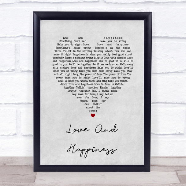 Al Green Love And Happiness Grey Heart Song Lyric Quote Print