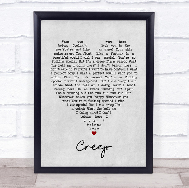 Creep Radiohead Grey Heart Song Lyric Quote Print