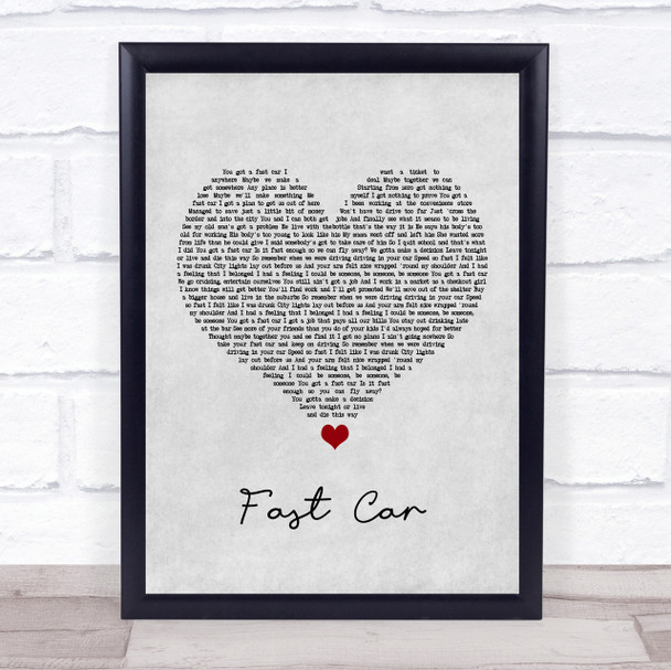 Tracy Chapman Fast Car Grey Heart Song Lyric Quote Print