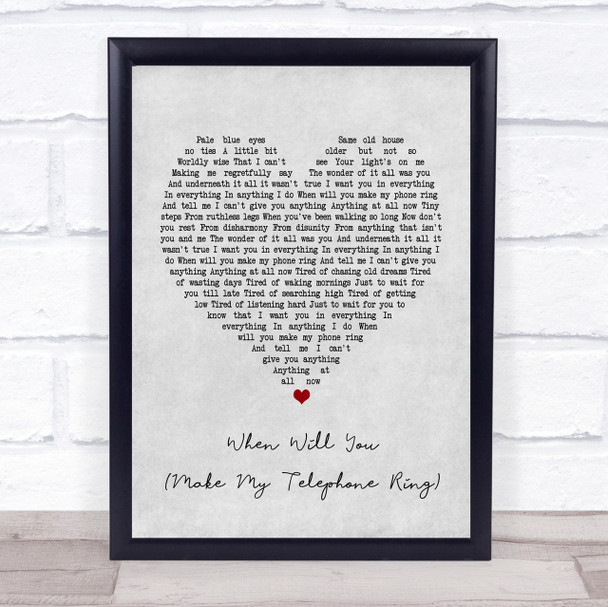 Deacon Blue When Will You (Make My Telephone Ring) Grey Heart Song Lyric Print