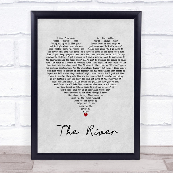 Bruce Springsteen The River Grey Heart Song Lyric Print
