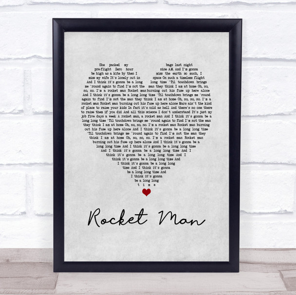 Elton John Rocket Man Grey Heart Song Lyric Print