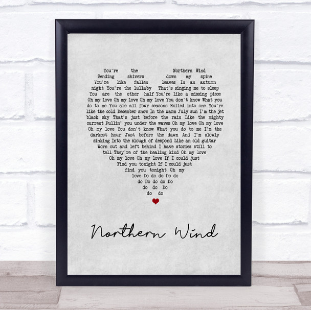 City And Colour Northern Wind Grey Heart Song Lyric Print