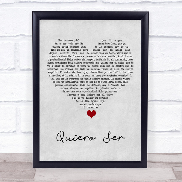 Los Primos Del Este Quiero Ser Grey Heart Song Lyric Print