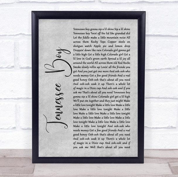 Kip Moore Tennessee Boy Rustic Script Grey Song Lyric Quote Print