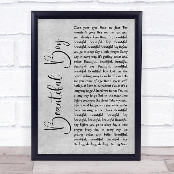 John Lennon Beautiful Boy (Darling Boy) Grey Rustic Script Song Lyric Quote Music Print