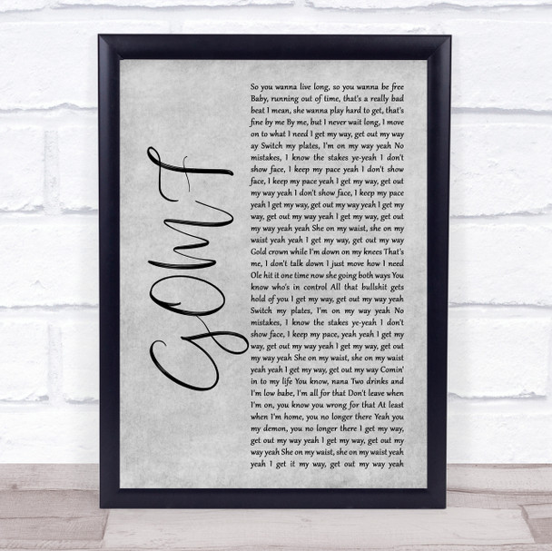 DVBBS GOMF Grey Rustic Script Song Lyric Quote Music Print