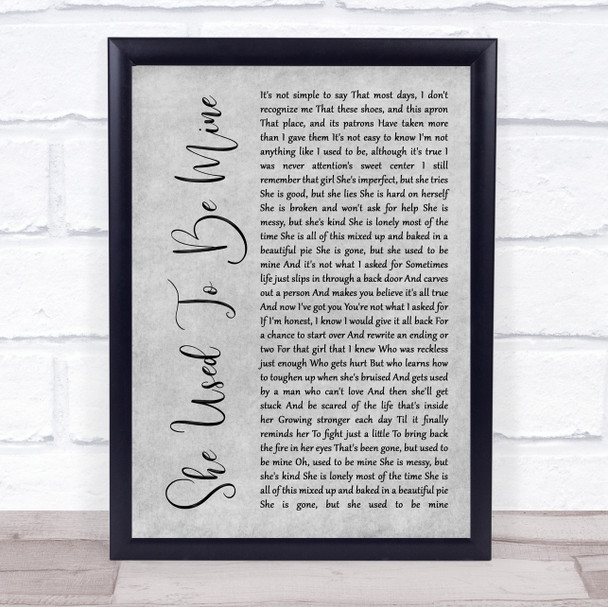 Katharine McPhee She Used To Be Mine Grey Rustic Script Song Lyric Wall Art Print