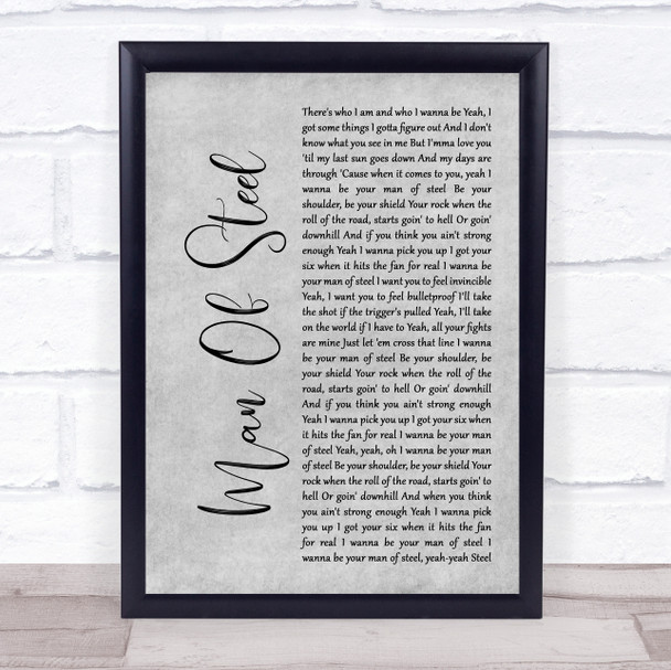 Brantley Gilbert Man Of Steel Grey Rustic Script Song Lyric Wall Art Print