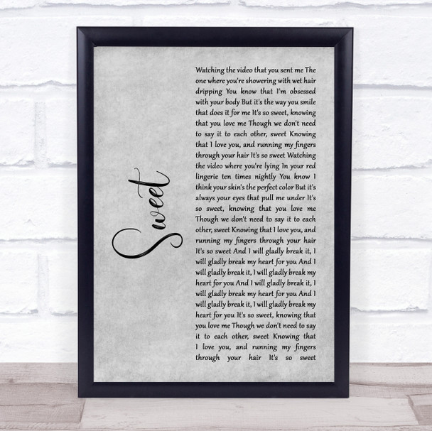 Cigarettes After Sex Sweet Grey Rustic Script Song Lyric Wall Art Print