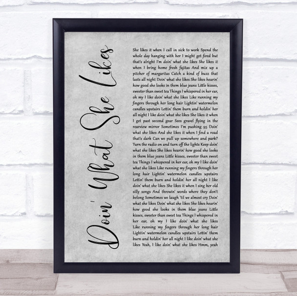 Blake Shelton Doin' What She Likes Grey Rustic Script Song Lyric Print