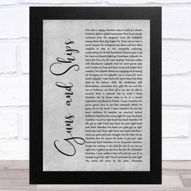 Leslie Odom, Jr., Daveed Diggs, Christopher Jackson & Original Broadway Cast of Hamilton Guns and Ships Grey Rustic Script Song Lyric Music Art Print