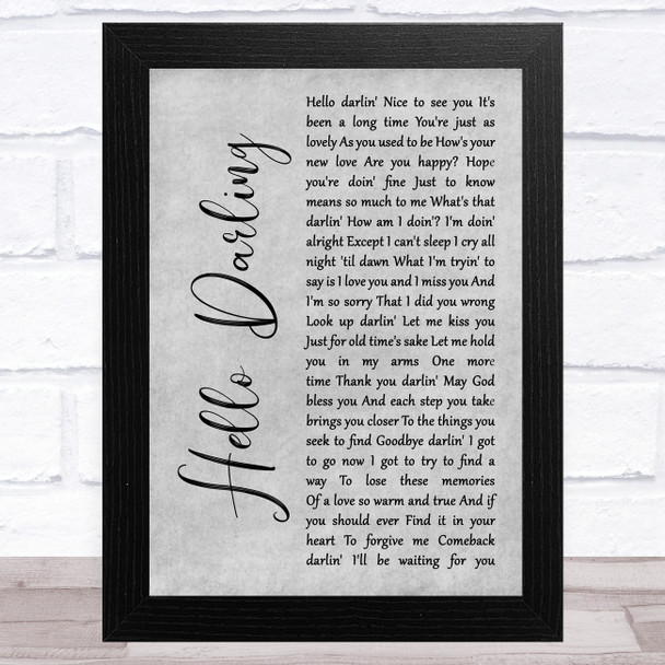 Conway Twitty Hello Darling Grey Rustic Script Song Lyric Music Art Print