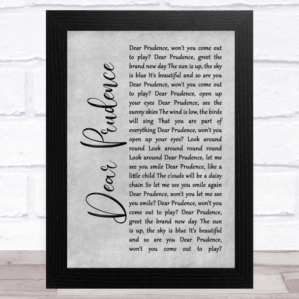 The Beatles Dear Prudence Grey Rustic Script Song Lyric Music Art Print