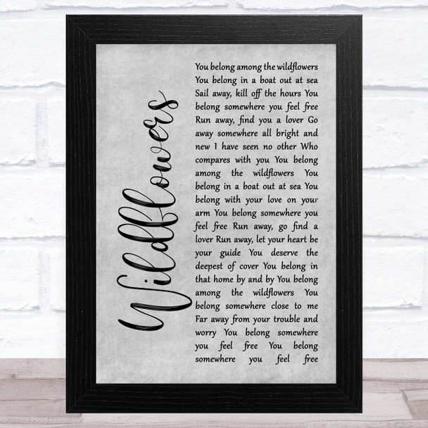 Tom Petty Wildflowers Grey Rustic Script Song Lyric Music Art Print