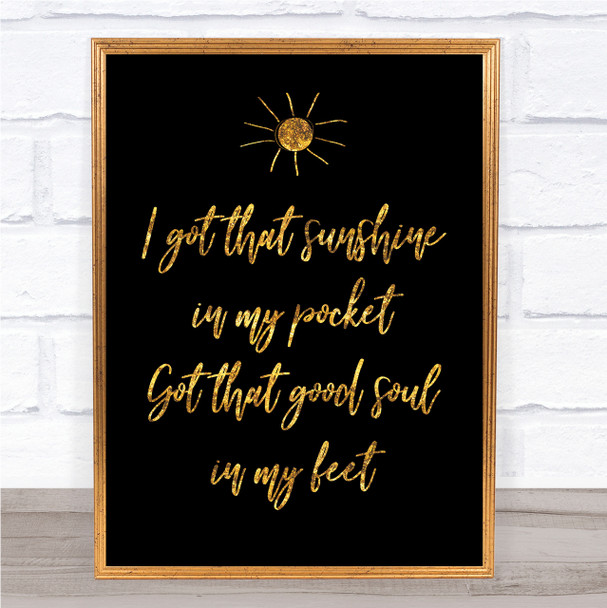 Black & Gold Can't Stop The Feeling Justin Timberlake Song Lyric Quote Print