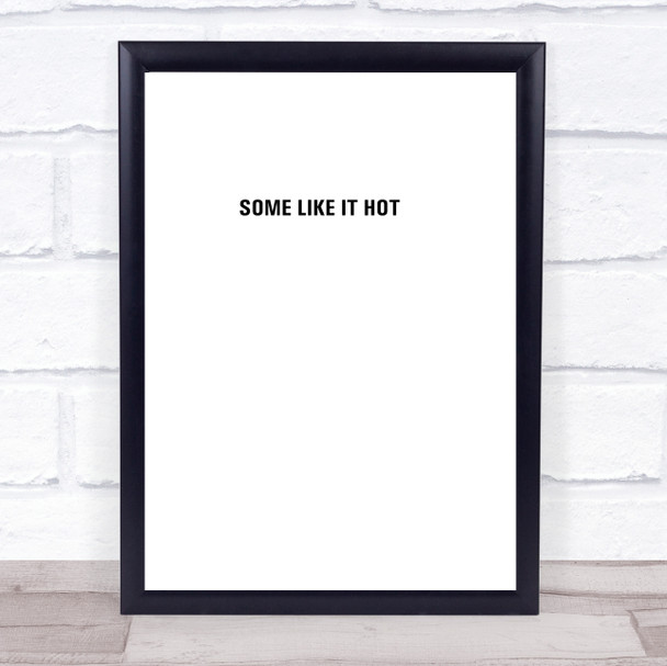Some Like It Hot Basic Wall Art Print