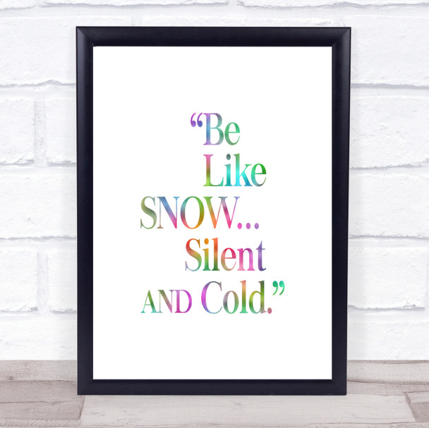 Like Snow Rainbow Quote Print Like Snow Rainbow Quote Print